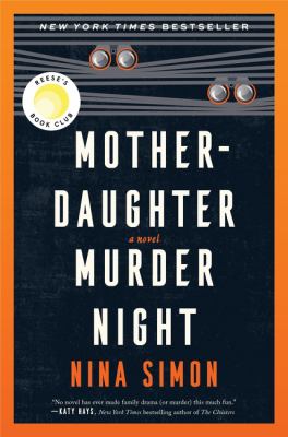 Mother-daughter murder night : a novel by Simon, Nina