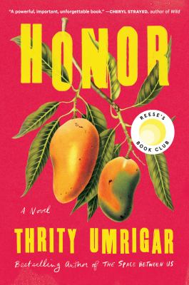 Honor by Umrigar, Thrity N