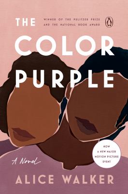 The color purple : a novel by Walker, Alice, 1944