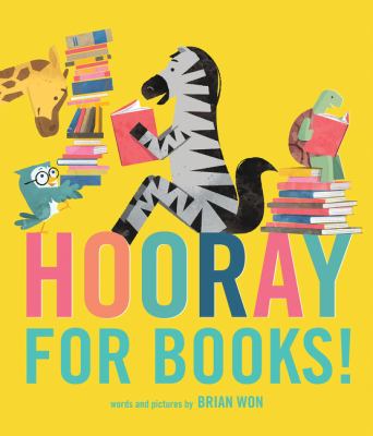 Hooray for books! by Won, Brian